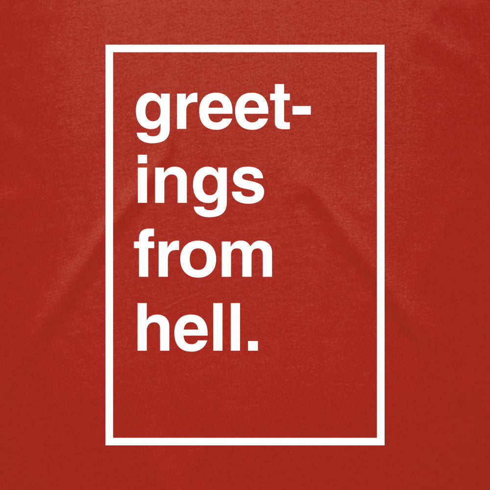Greetings From Hell Apparel