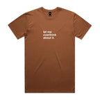 "Let Me Overthink About It" T-Shirt