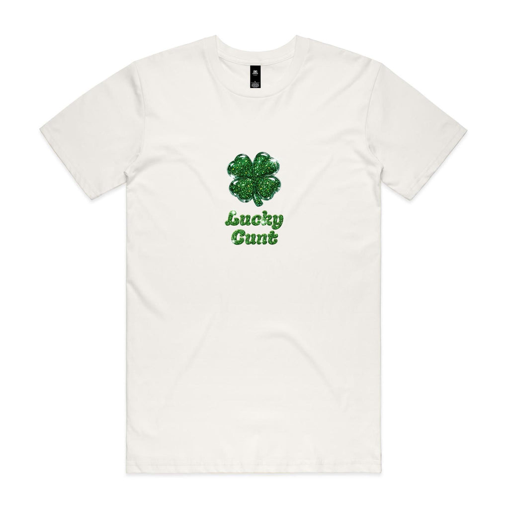 "Lucky Cunt" T-Shirt