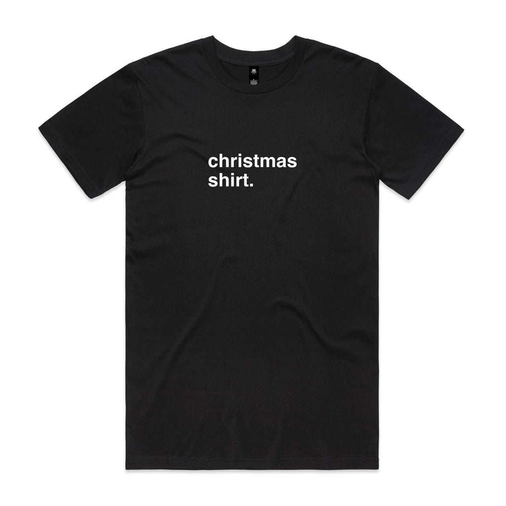 "Christmas Shirt" T-Shirt