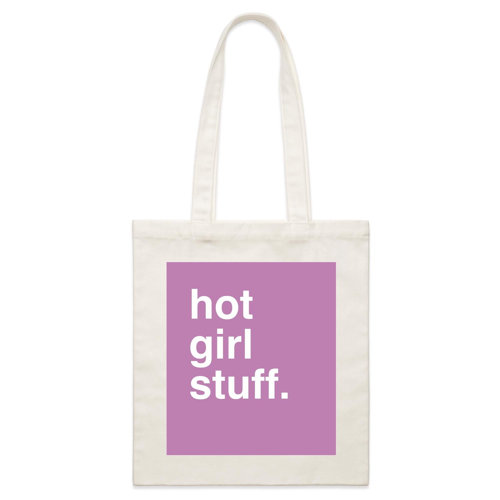 "Hot Girl Stuff" Tote Bag