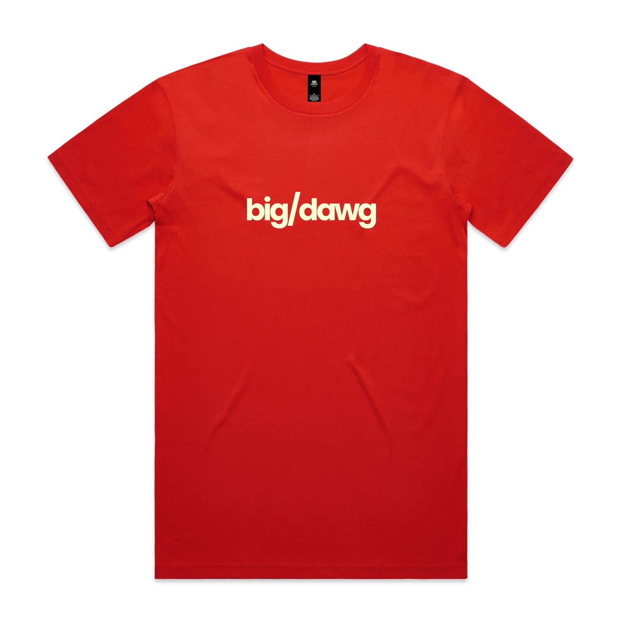 "Big/Dawg" T-Shirt