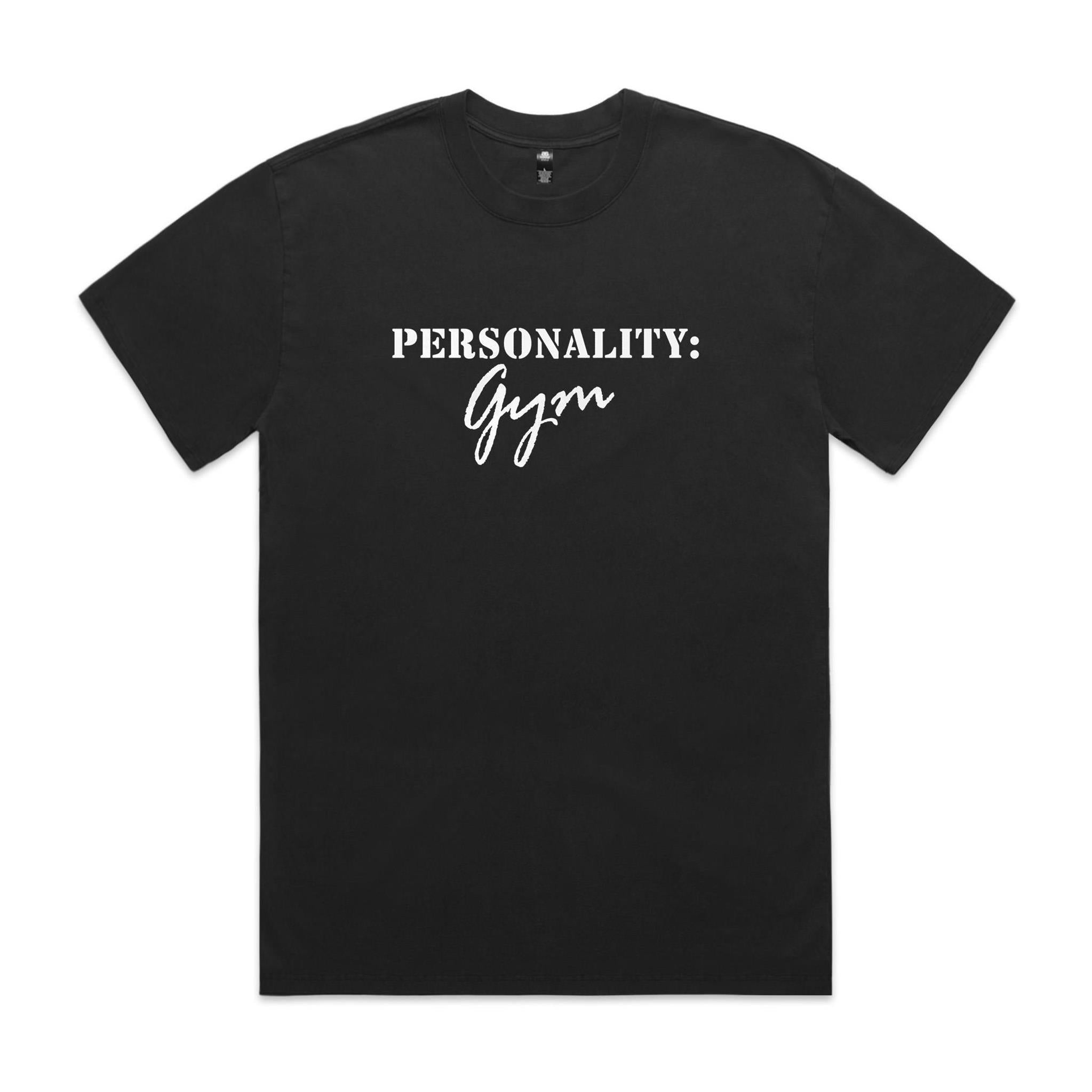 "Personality: Gym" Heavy Faded Tee