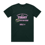 "Haven't Shit Myself Today" T-Shirt