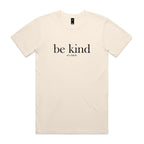 "Be Kind... of a Bitch" T-Shirt