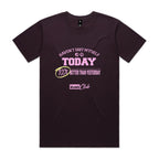 "Haven't Shit Myself Today" T-Shirt