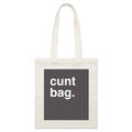 "Cunt Bag" Tote Bag