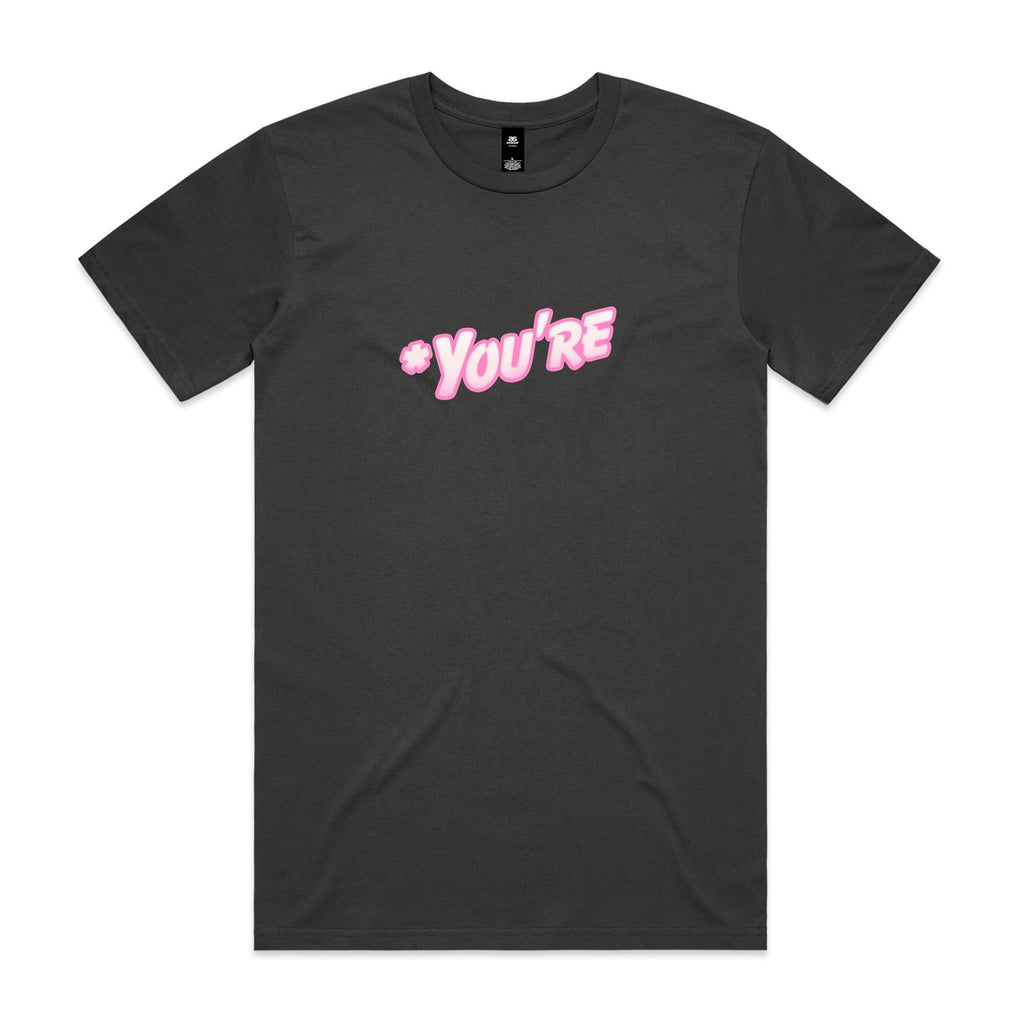 "*You're" T-Shirt