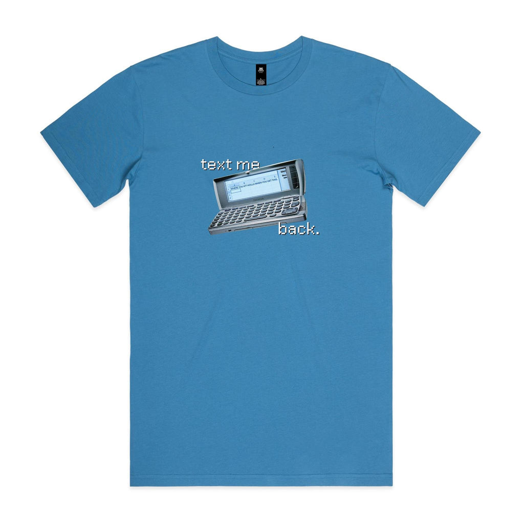 "Text Me Back" T-Shirt