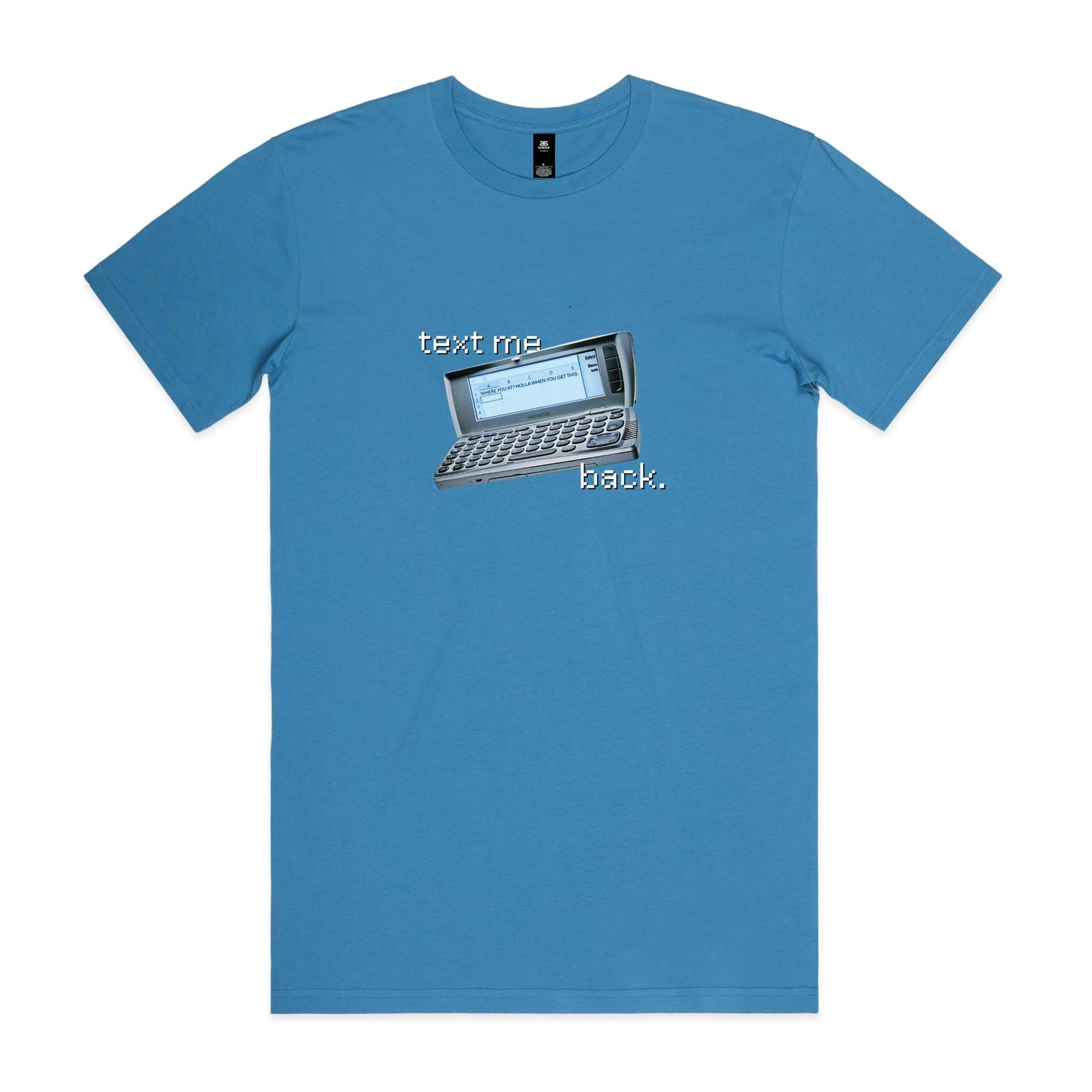 "Text Me Back" T-Shirt