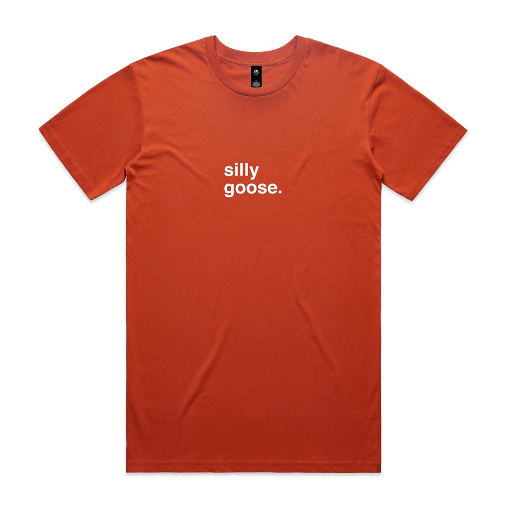 "Silly Goose" T-Shirt