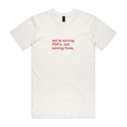 "We're Saving PDFs, Not Saving Lives" T-Shirt