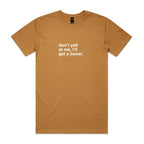 "Don't Yell at Me, I'll Get a Boner" T-Shirt