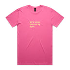 "Let's Wrap This Up By 9pm" T-Shirt