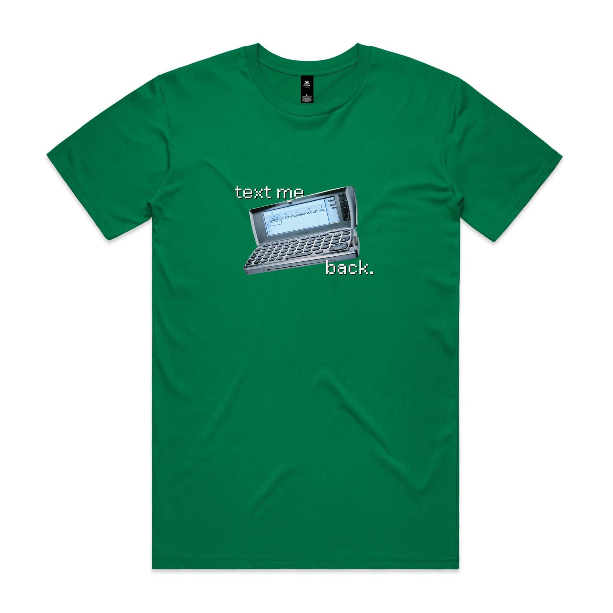 "Text Me Back" T-Shirt