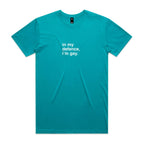 "In My Defence, I'm Gay" T-Shirt