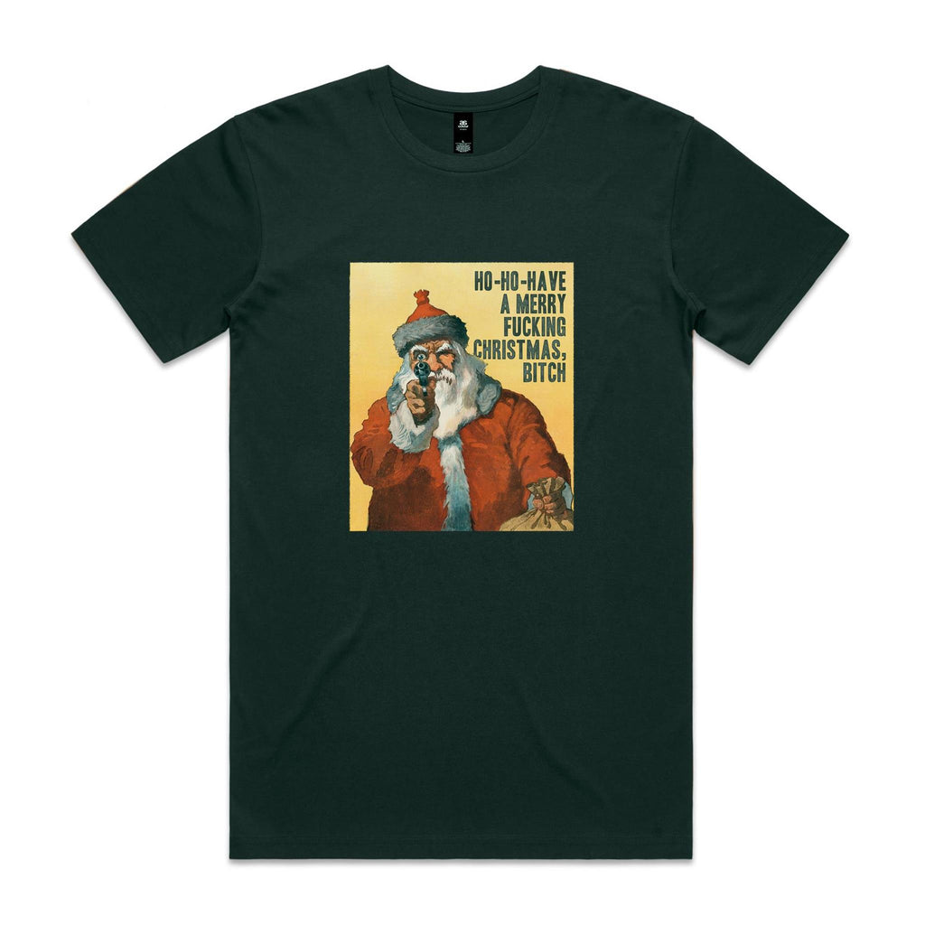 "Ho-Ho-Have a Merry Fucking Christmas" T-Shirt