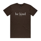 "Be Kind... Of a Cunt" T-Shirt
