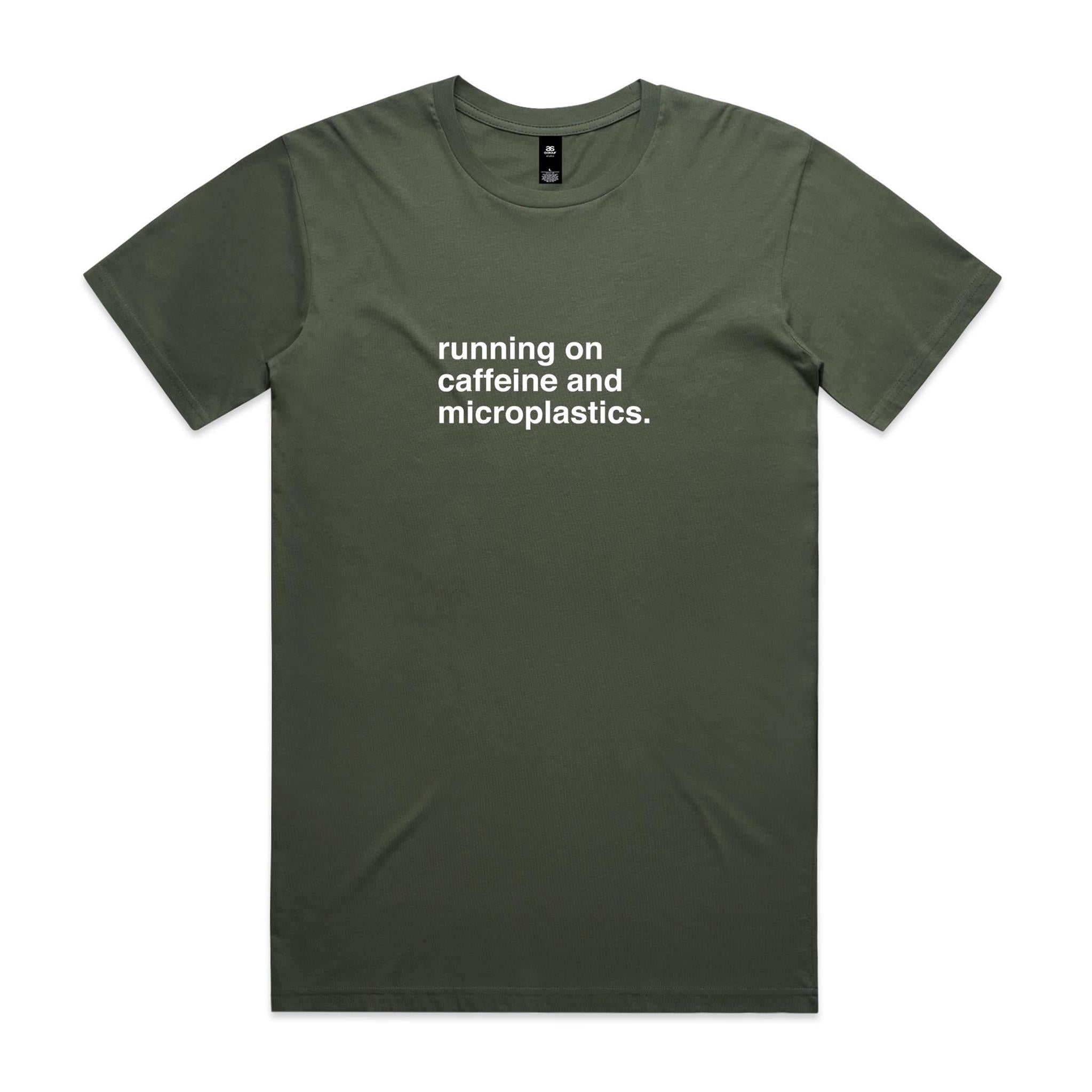 "Running On Caffeine and Microplastics" T-Shirt