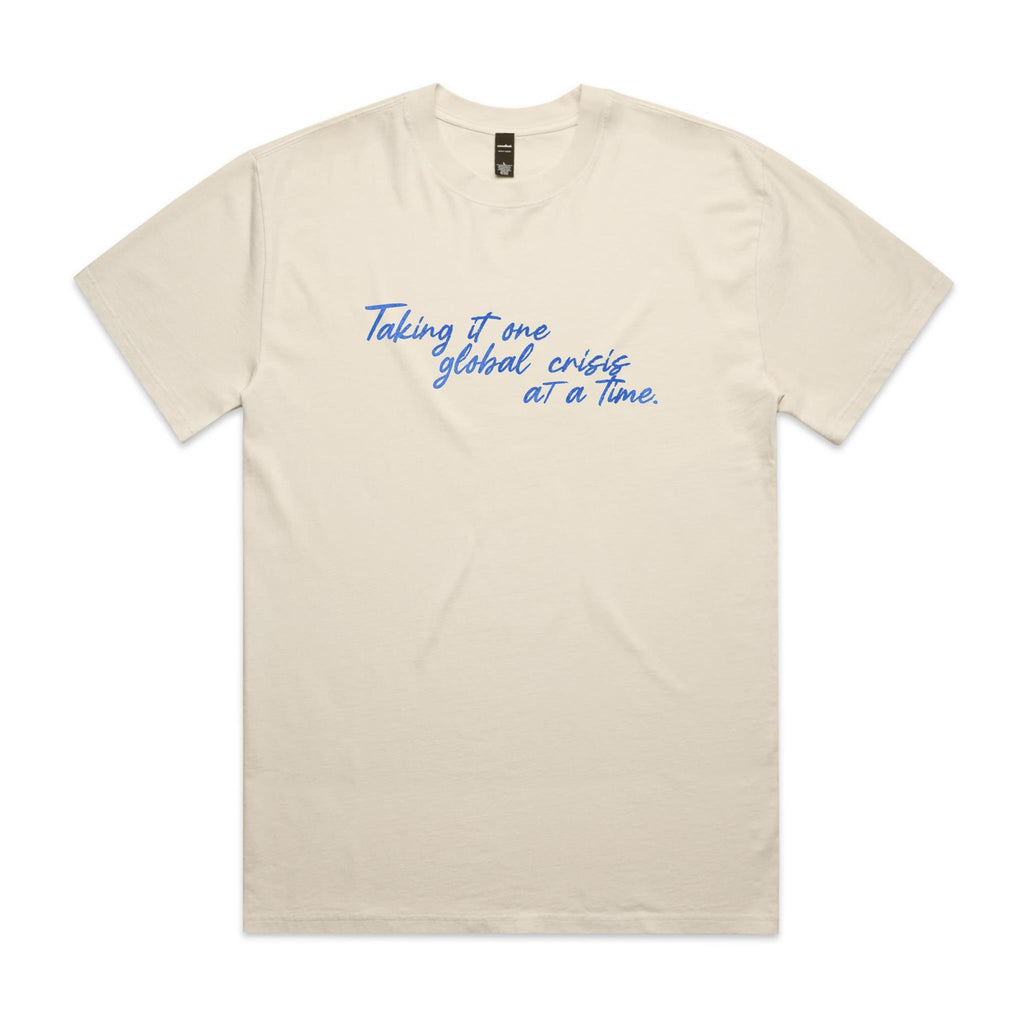 "Taking It One Global Crisis at a Time" Heavy Faded Tee