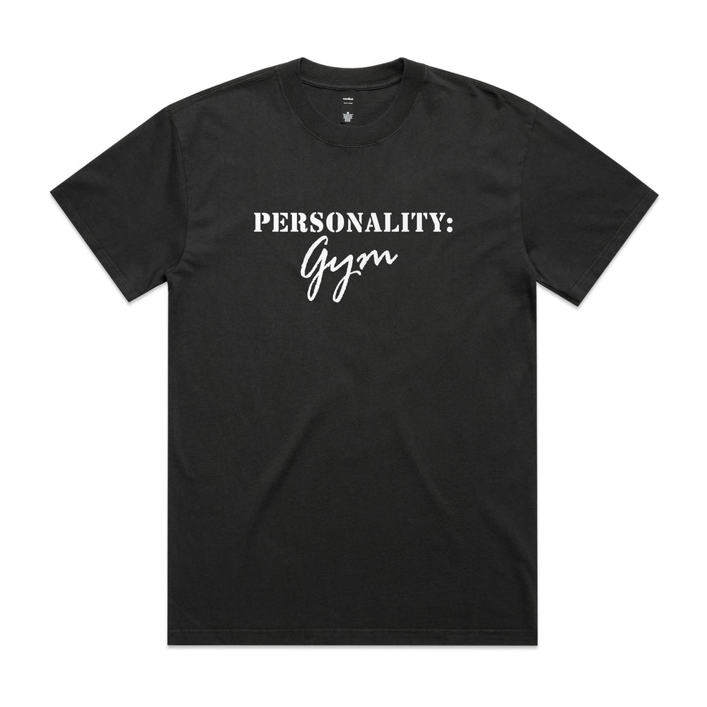 "Personality: Gym" Heavy Faded Tee