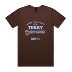 "Haven't Shit Myself Today" T-Shirt