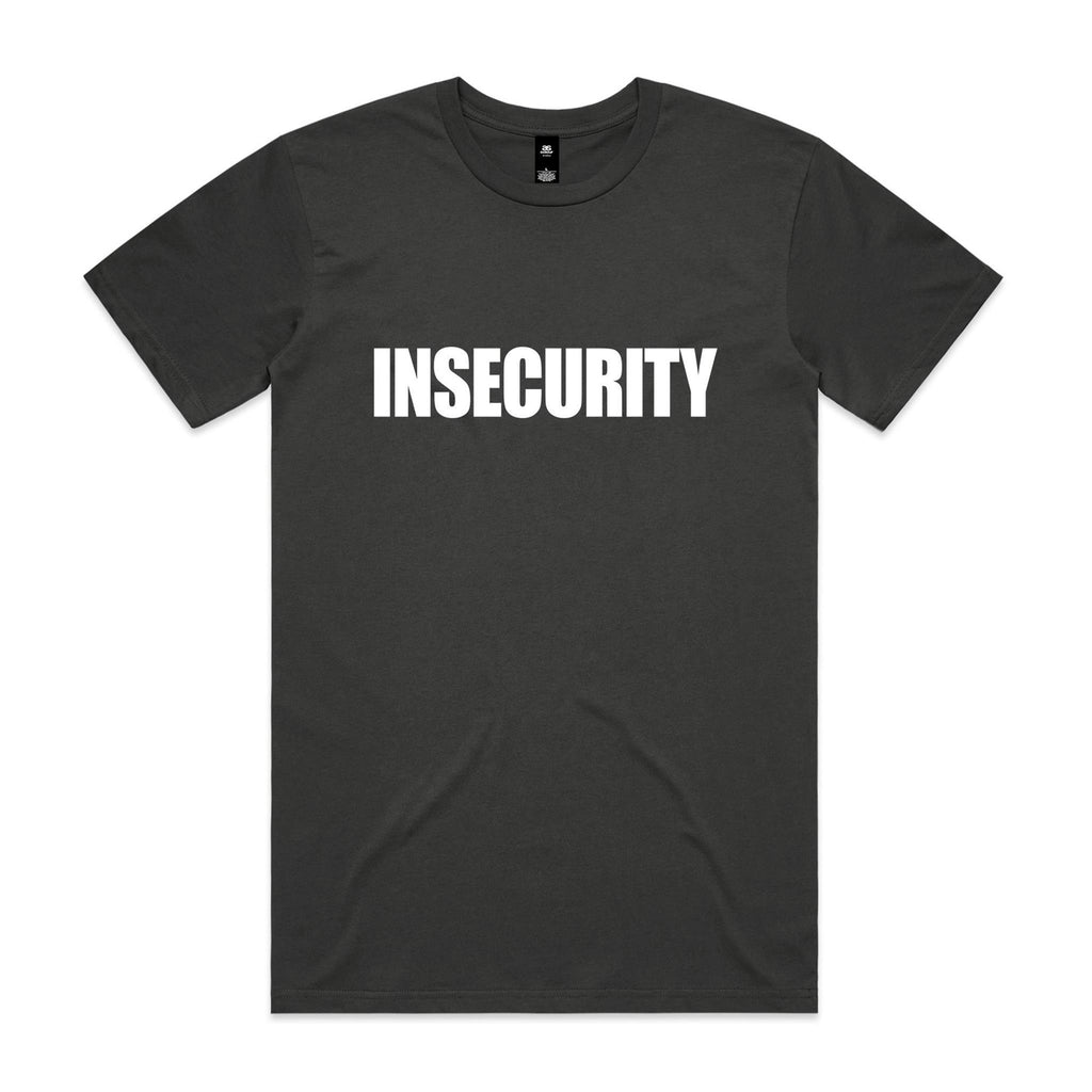 "Insecurity" T-Shirt