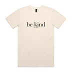 "Be Kind... Of a Cunt" T-Shirt