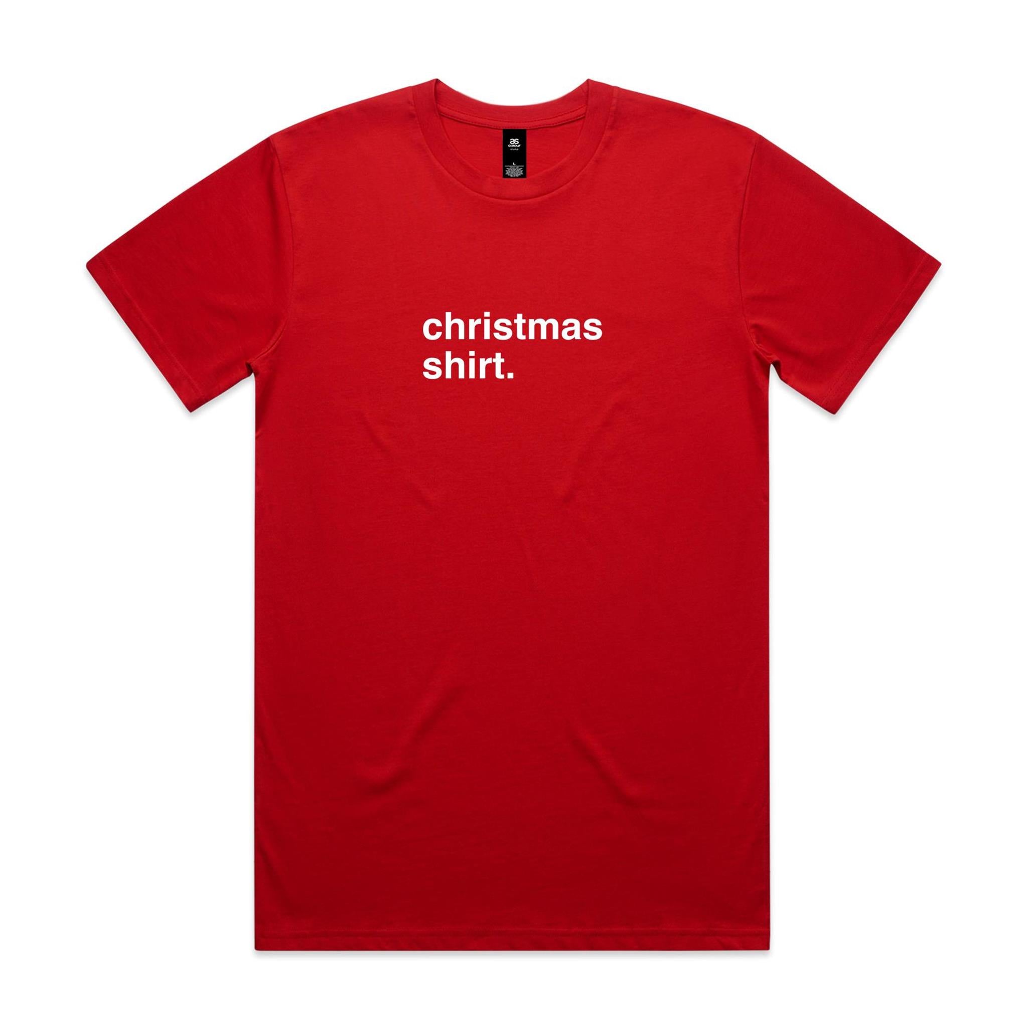 "Christmas Shirt" T-Shirt