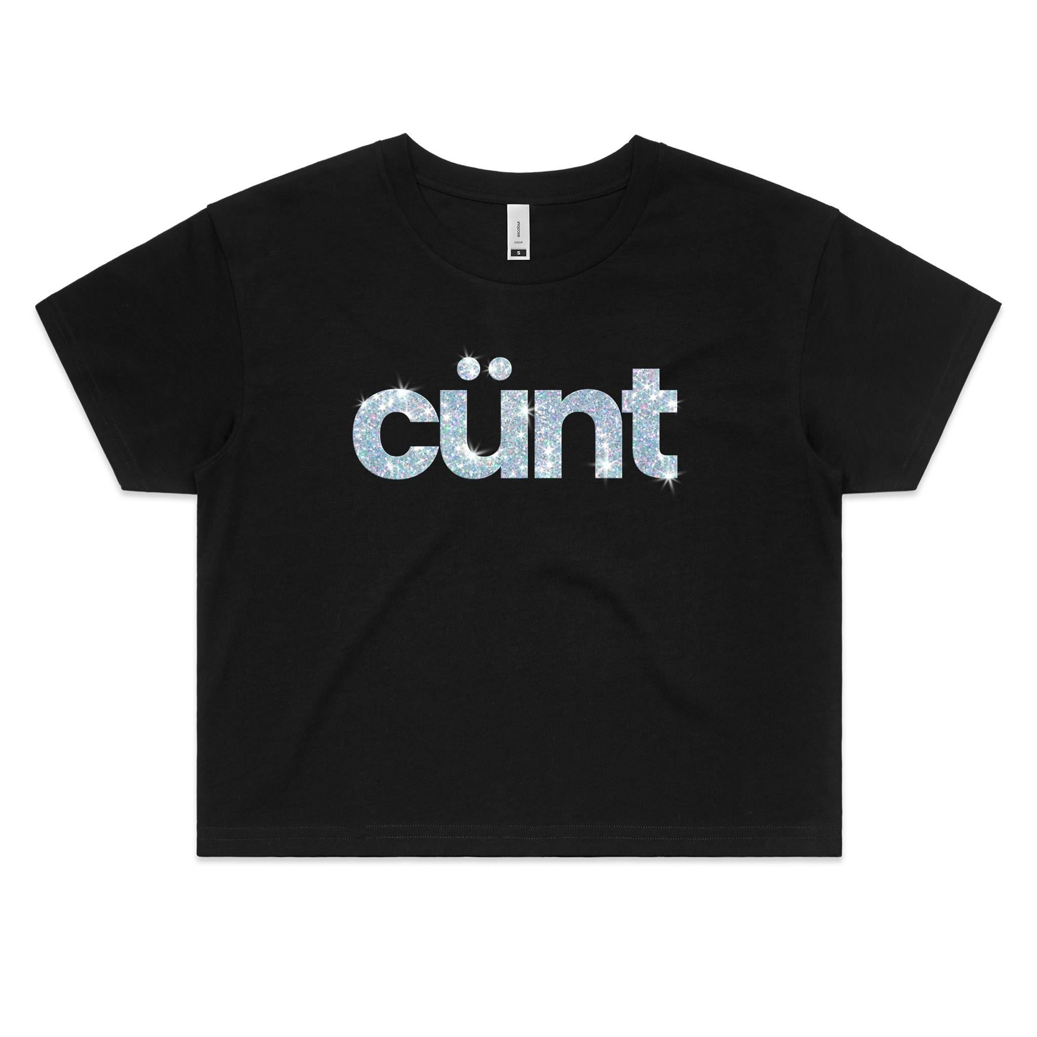 "Cunt" Cropped Tee