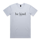 "Be Kind... of a Bitch" T-Shirt