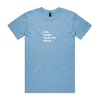 "Live, Laugh, Leave Me Alone" T-Shirt