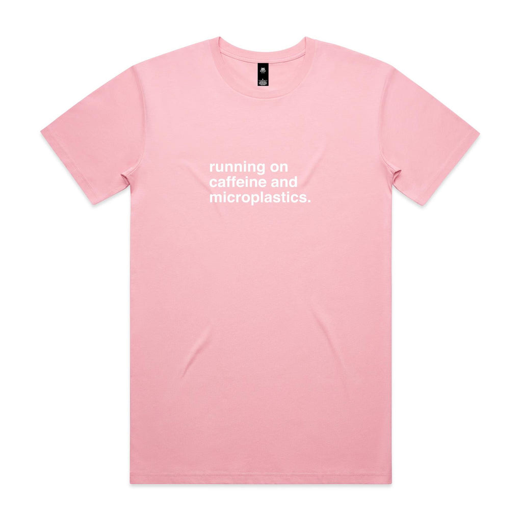 "Running On Caffeine and Microplastics" T-Shirt