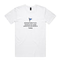 "Marked Safe From Whatever The Media Wants Me To Be Afraid Of" T-Shirt