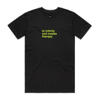 "To Infinity and Maybe Therapy" T-Shirt