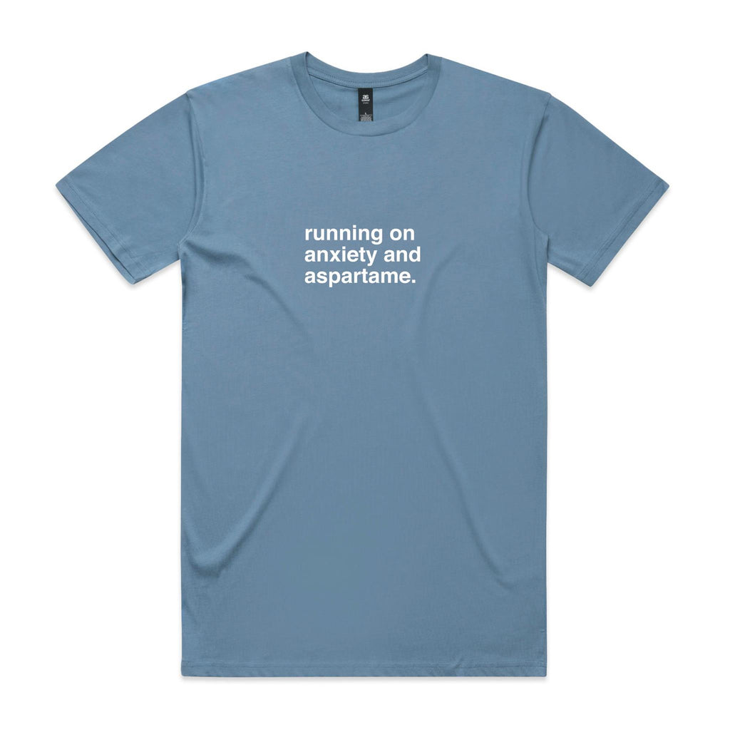 "Running on Anxiety and Aspartame" T-Shirt