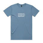 "Running on Anxiety and Aspartame" T-Shirt