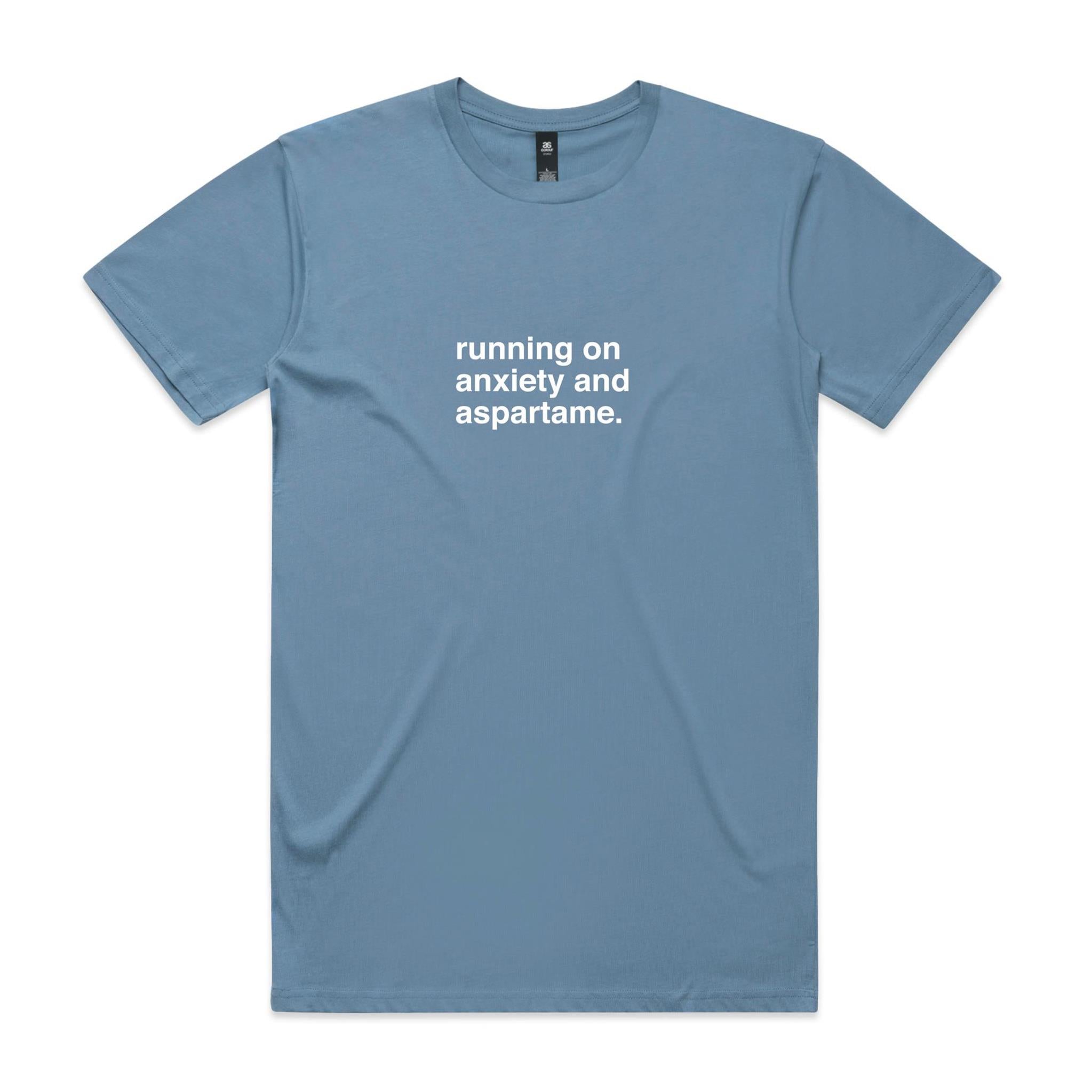 "Running on Anxiety and Aspartame" T-Shirt