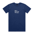 "Get a Load Into This Guy" T-Shirt