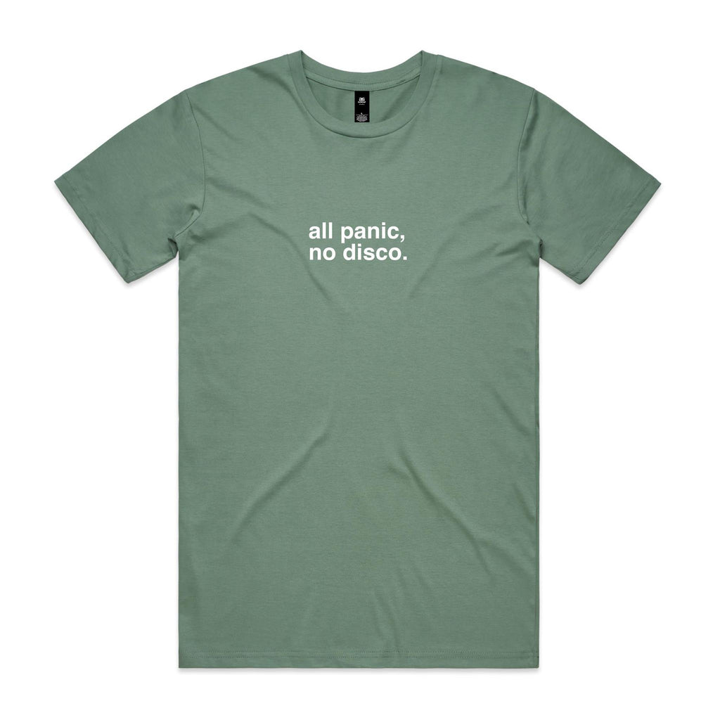"All Panic, No Disco" T-Shirt