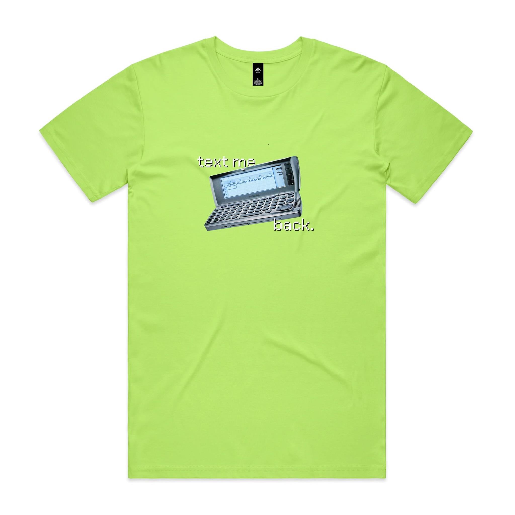 "Text Me Back" T-Shirt