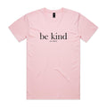 "Be Kind... of a Bitch" T-Shirt
