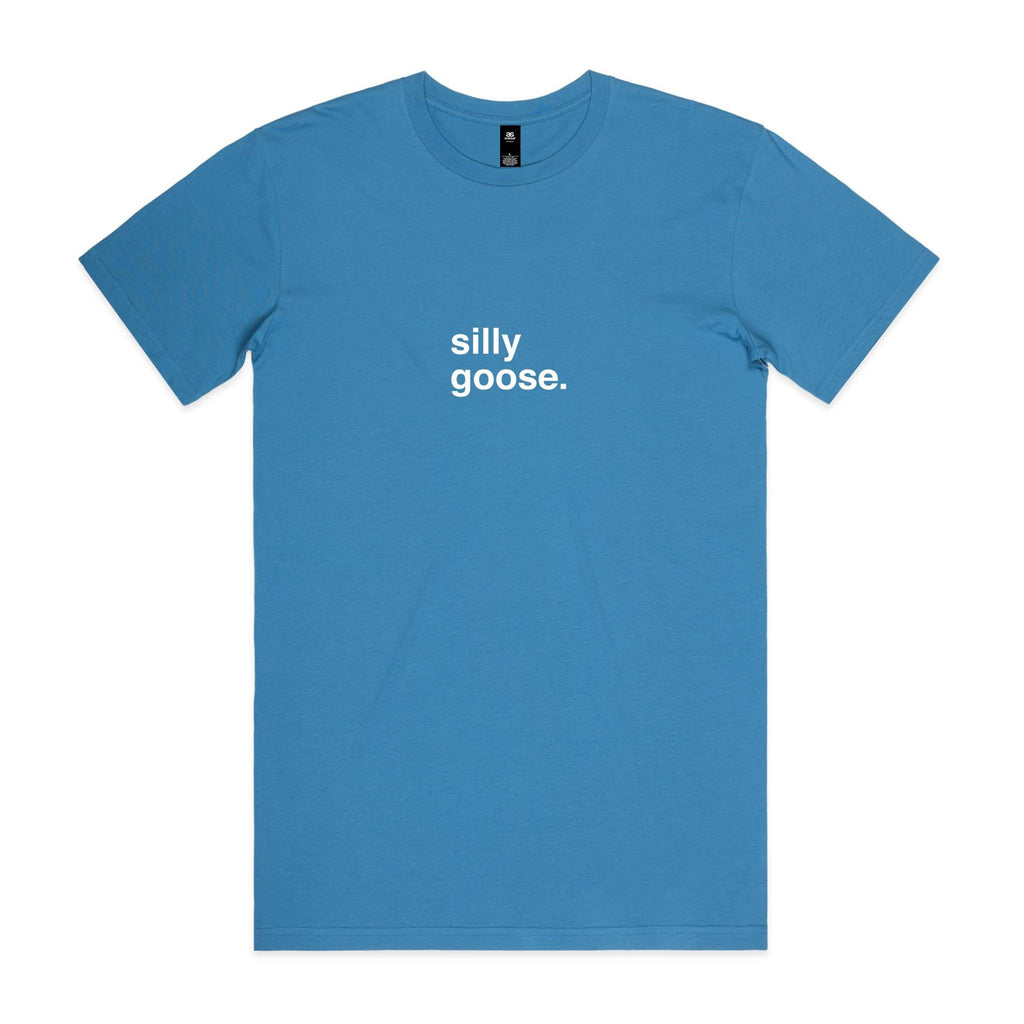 "Silly Goose" T-Shirt