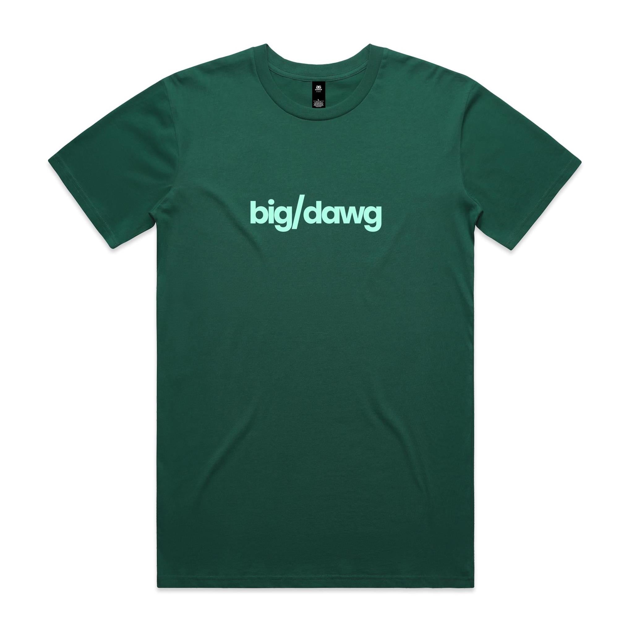 "Big/Dawg" T-Shirt