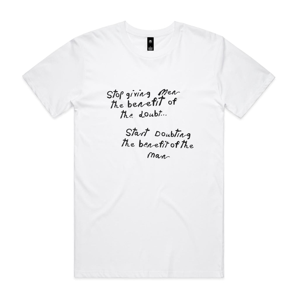 "Start Doubting the Benefit of the Man" T-Shirt