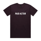 "Paid Actor" T-Shirt