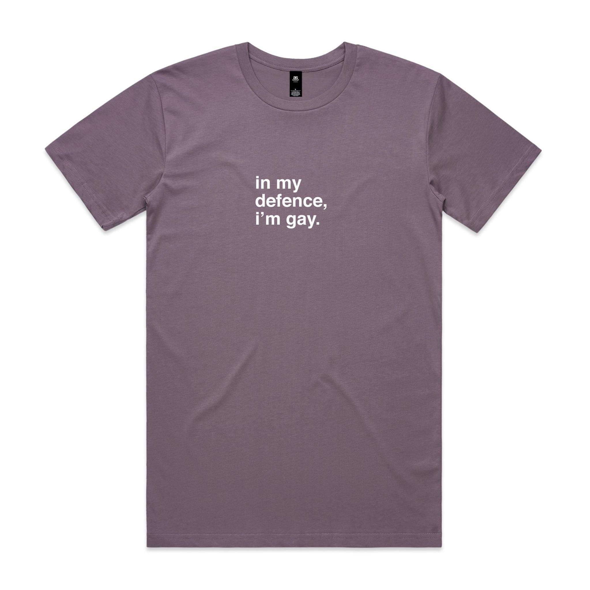 "In My Defence, I'm Gay" T-Shirt