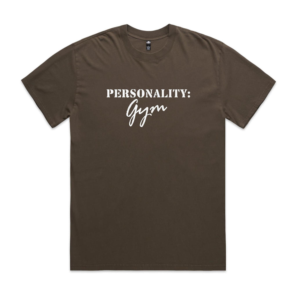 "Personality: Gym" Heavy Faded Tee